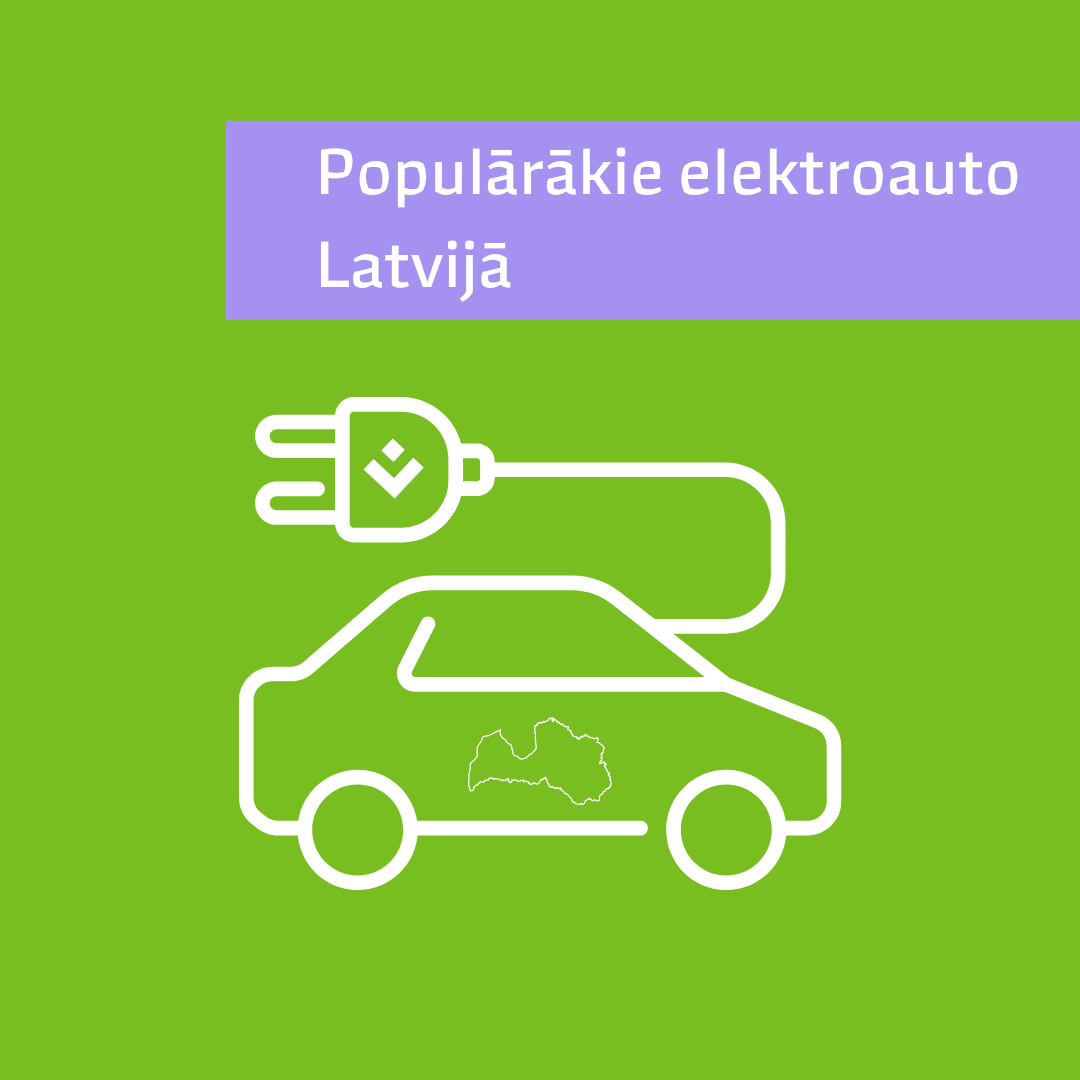 Populārākie elektroauto Latvijā