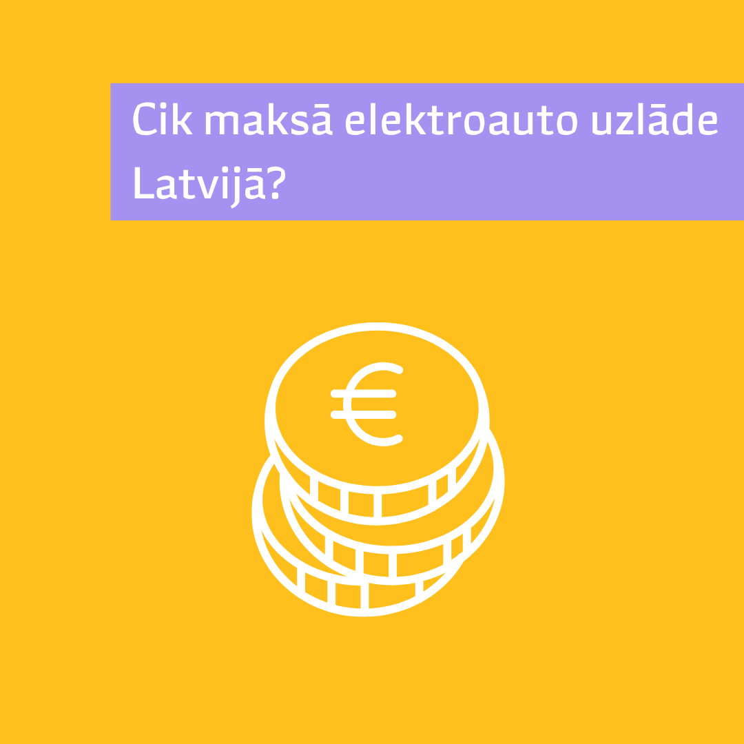 Cik maksā elektroauto uzlāde Latvijā?