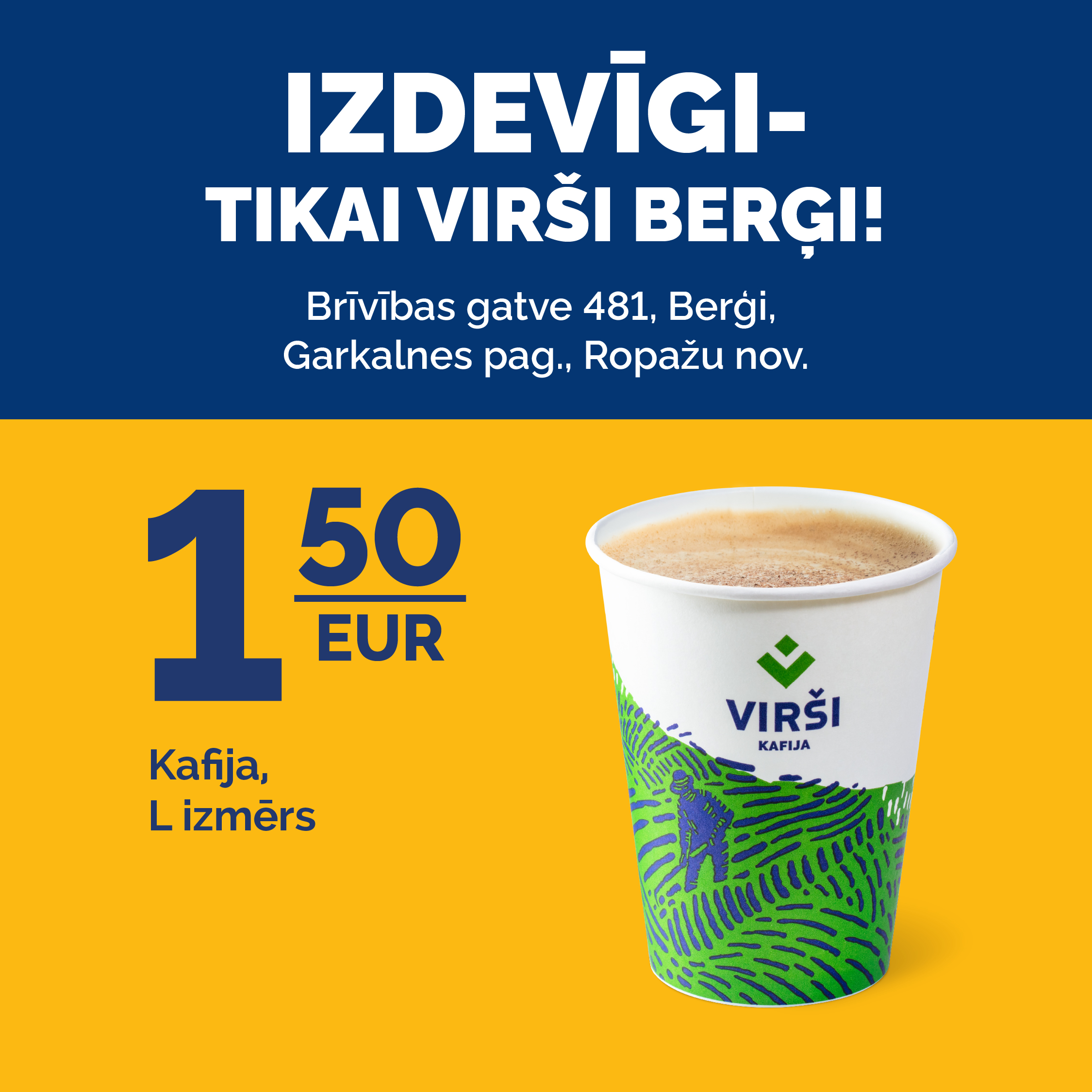 L izmēra mīlētākā kafija Latvijā TIKAI: 0.50 EUR!