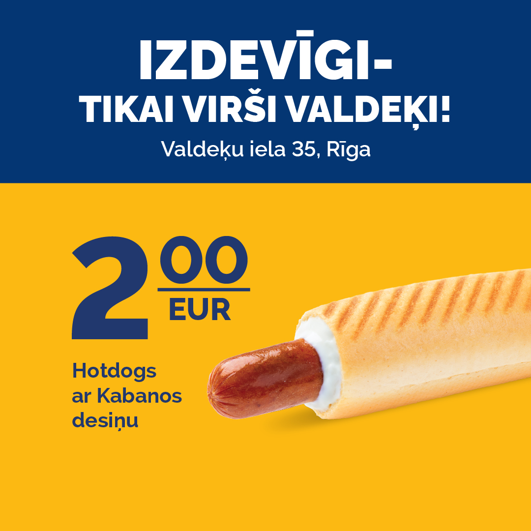Sātīgs hotdogs - 2 EUR!