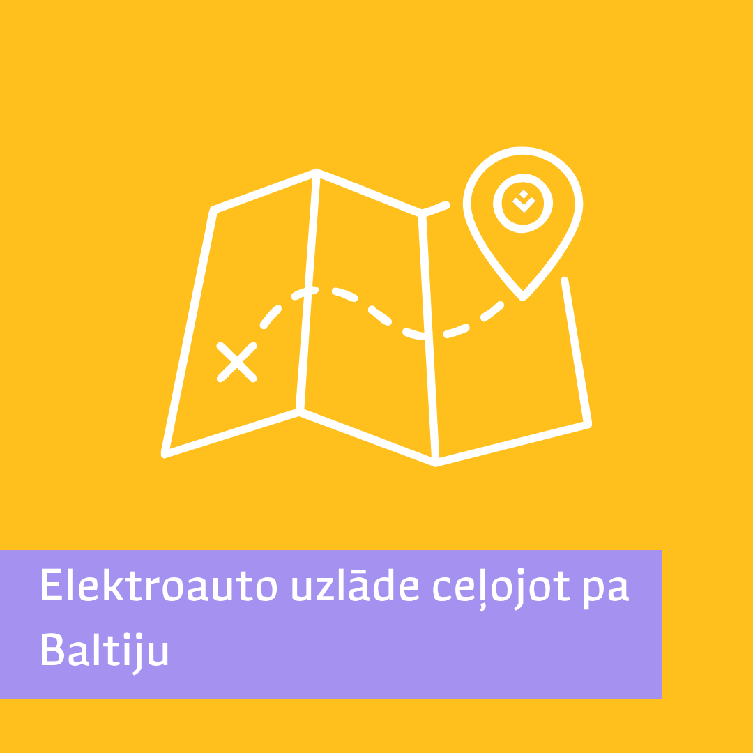 Elektroauto uzlāde ceļojot pa Baltiju