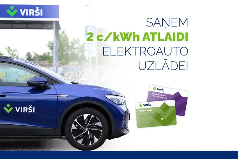 Saņem 2 c/kWh atlaidi elektrouzlādei! Tikai Viršu klientiem